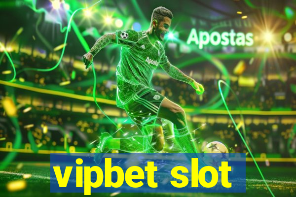 vipbet slot