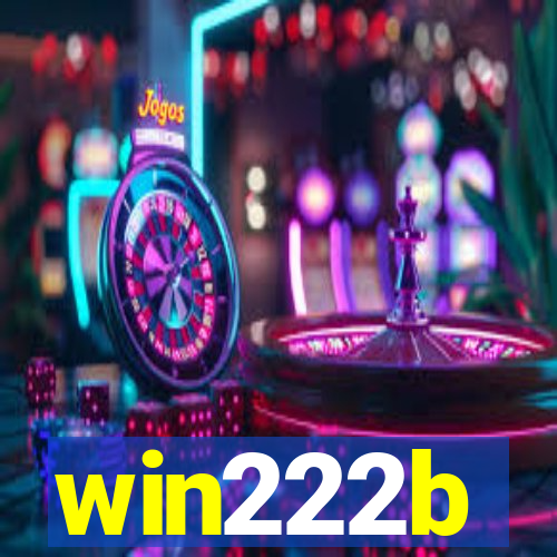 win222b