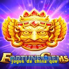 jogos da china que ganha dinheiro