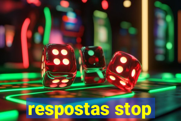 respostas stop