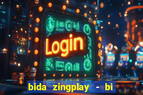 bida zingplay - bi a 8 bi