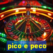 pico e peco