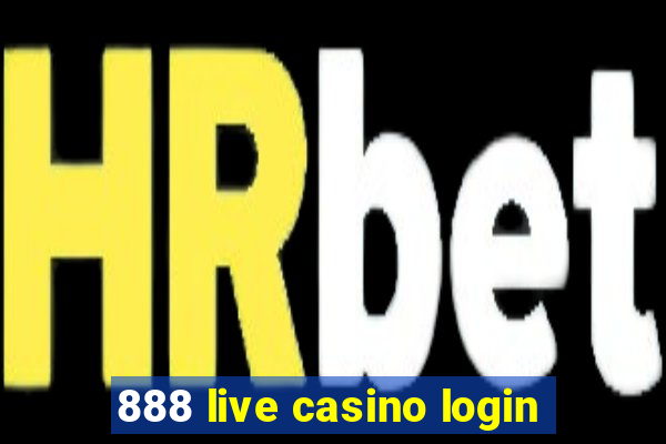 888 live casino login