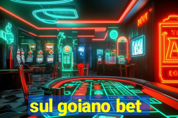 sul goiano bet