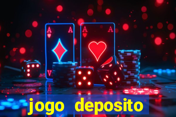 jogo deposito minimo 1 real