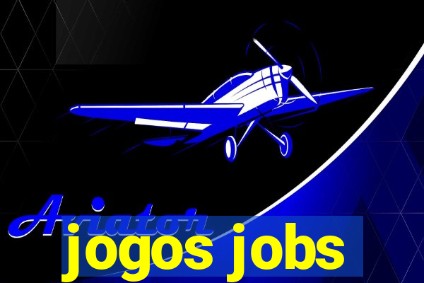 jogos jobs