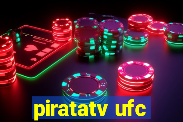 piratatv ufc