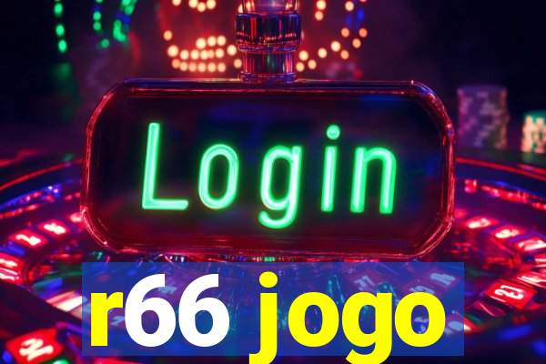 r66 jogo