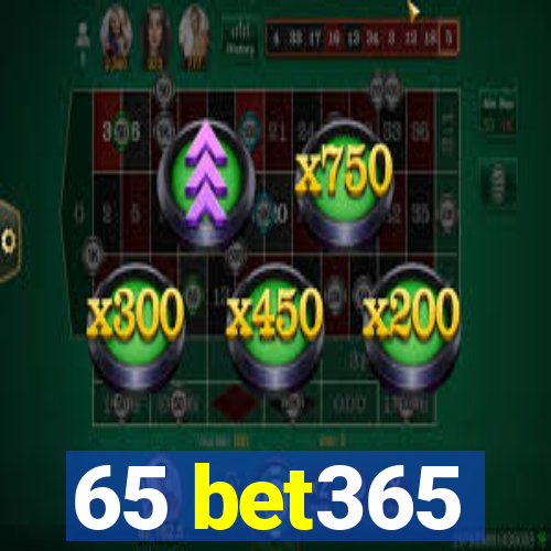 65 bet365