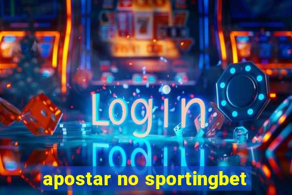 apostar no sportingbet