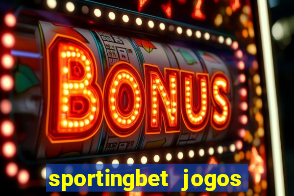 sportingbet jogos de hoje