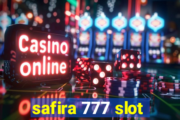 safira 777 slot