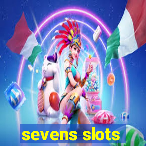 sevens slots