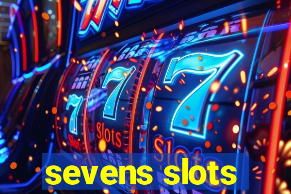 sevens slots