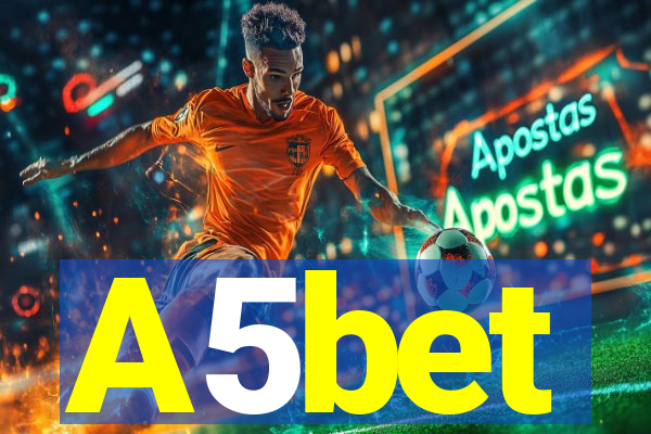 A5bet