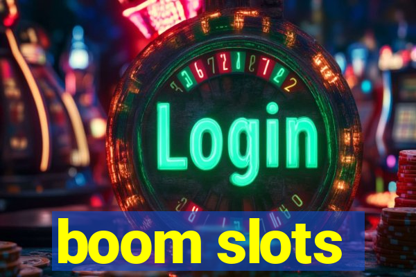 boom slots