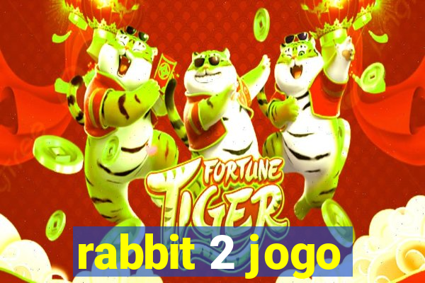 rabbit 2 jogo