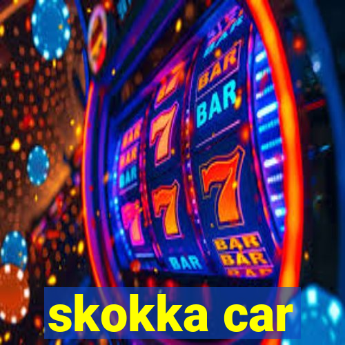 skokka car