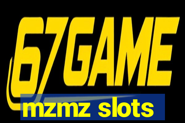 mzmz slots