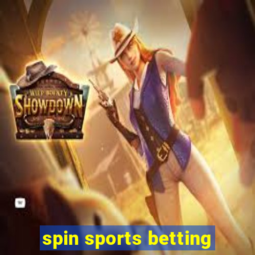 spin sports betting