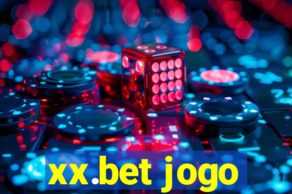 xx.bet jogo