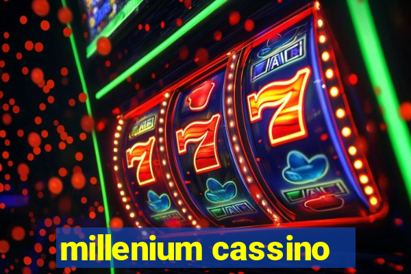 millenium cassino