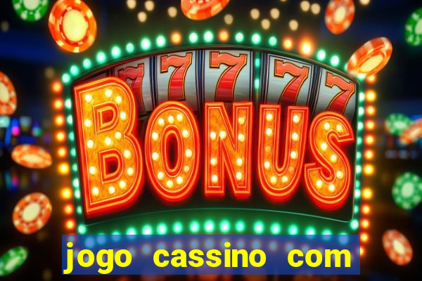 jogo cassino com bonus sem deposito