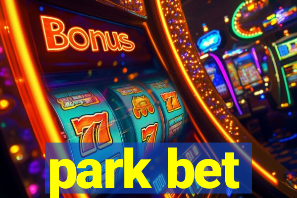 park bet