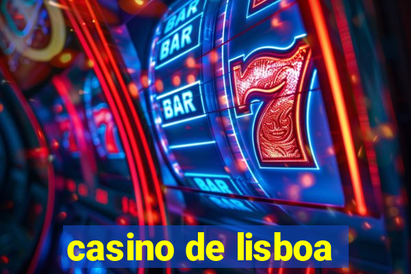 casino de lisboa