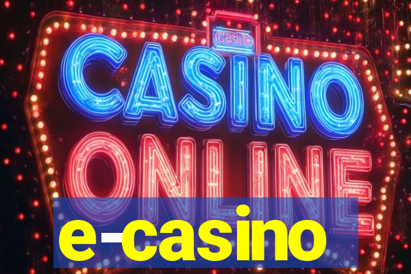 e-casino