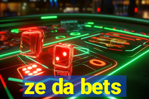 ze da bets