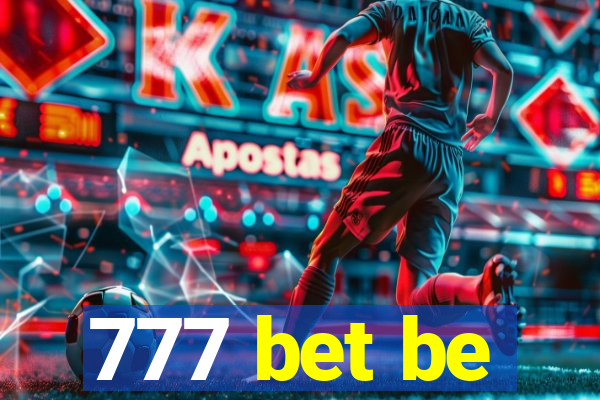 777 bet be