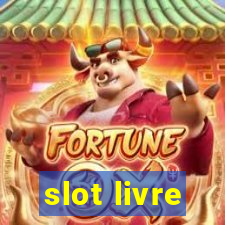 slot livre