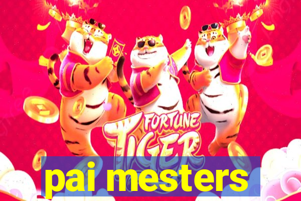 pai mesters