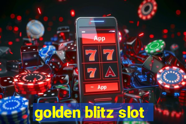 golden blitz slot