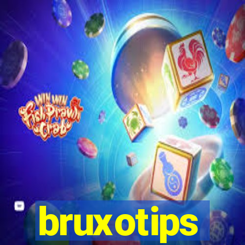 bruxotips