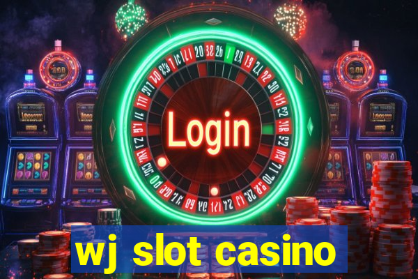 wj slot casino