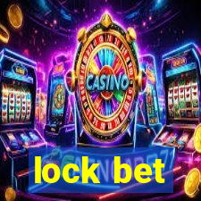 lock bet