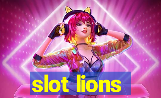 slot lions