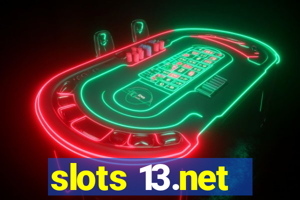 slots 13.net