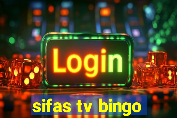 sifas tv bingo