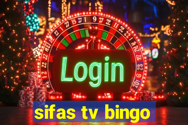 sifas tv bingo