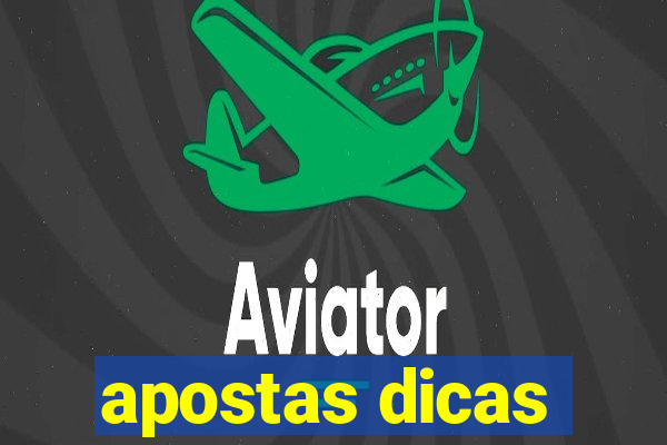 apostas dicas