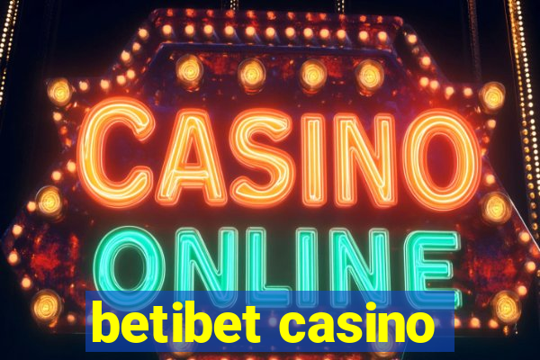 betibet casino