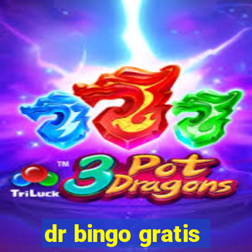 dr bingo gratis