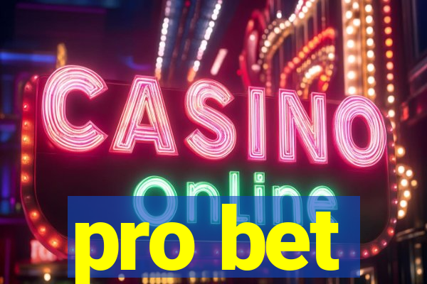 pro bet