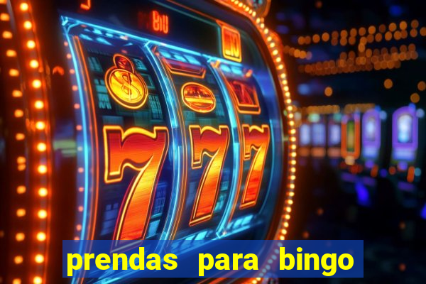 prendas para bingo em fam铆lia