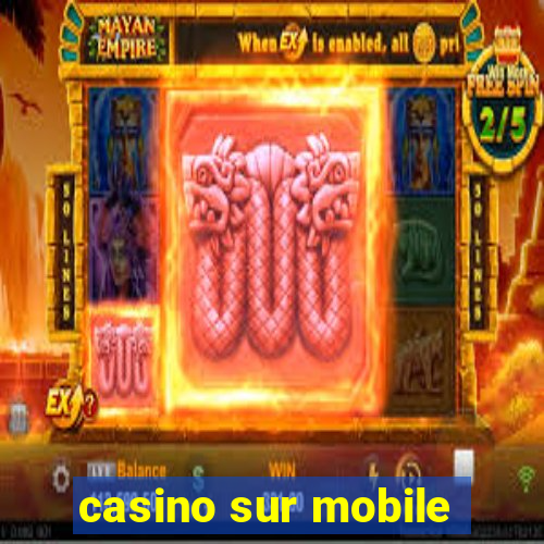 casino sur mobile