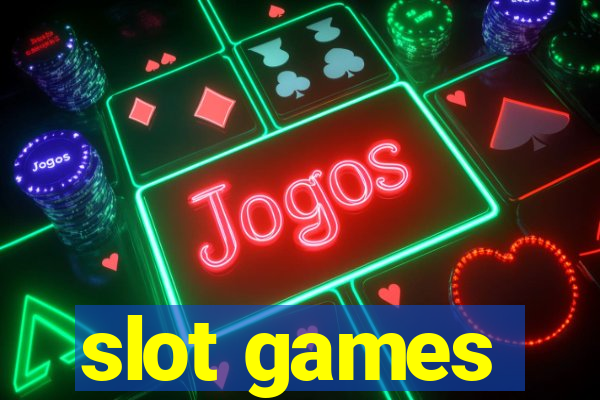 slot games