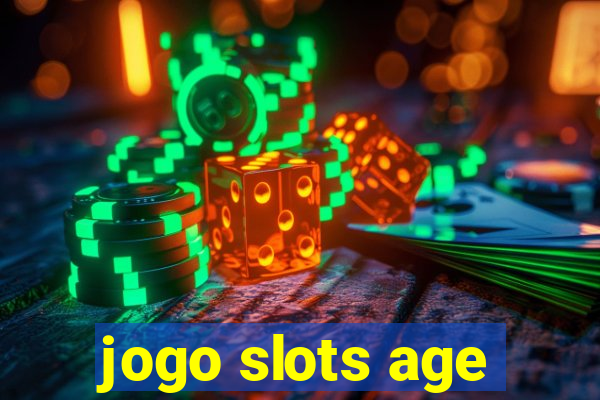 jogo slots age